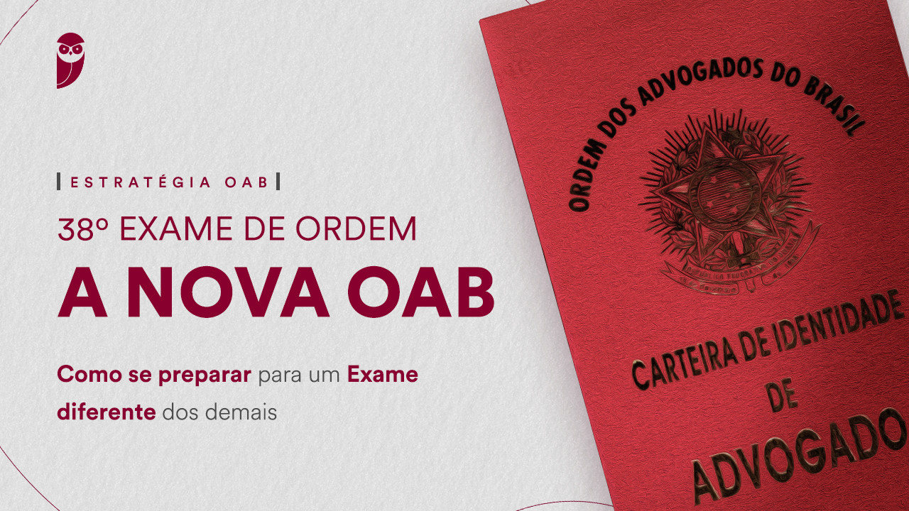 Como Se Preparar Para O 38º Exame De Ordem?