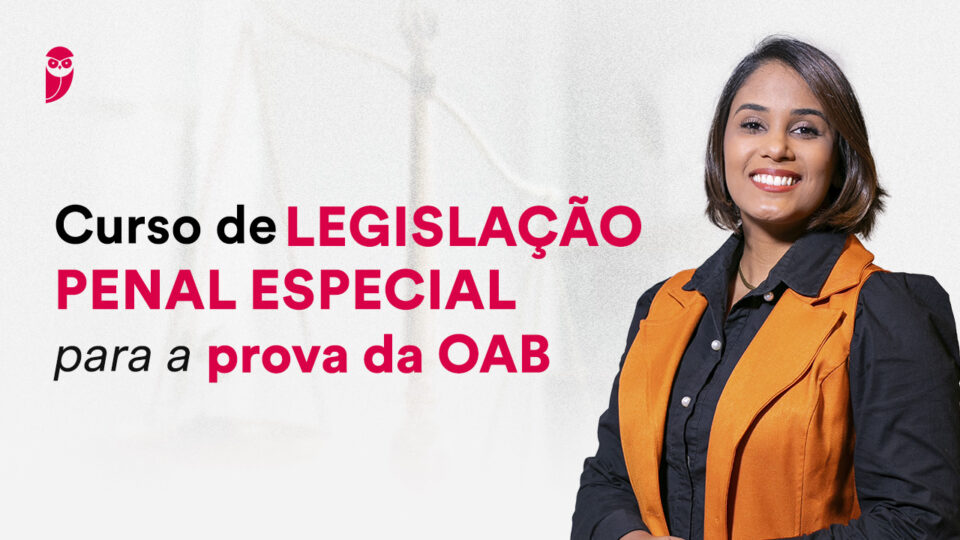 Curso de Legislação Penal Especial para OAB