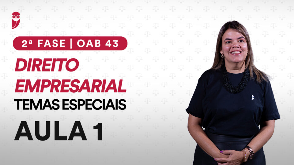 Direito Empresarial na 2ª fase da OAB: curso gratuito