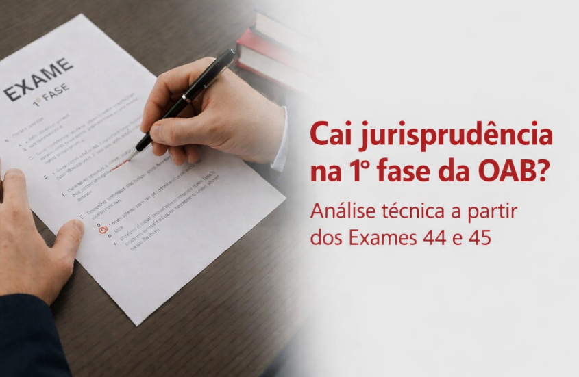 Jurisprudência na 1ª fase