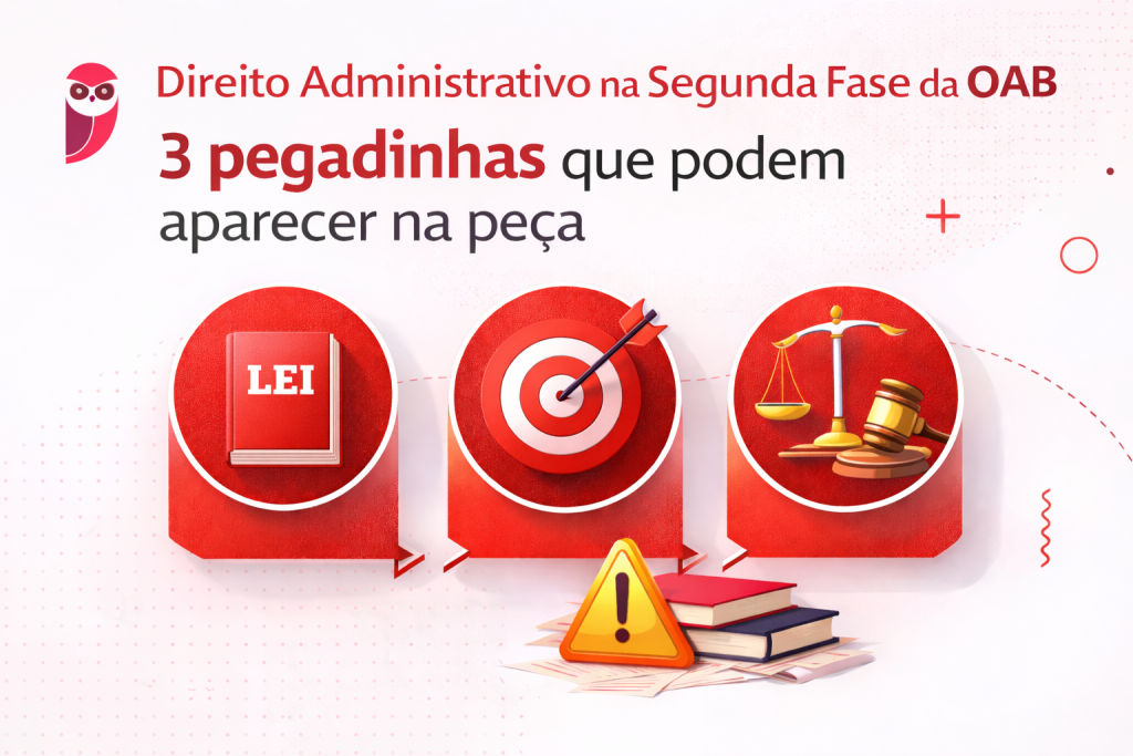 Direito Administrativo na 2ª Fase